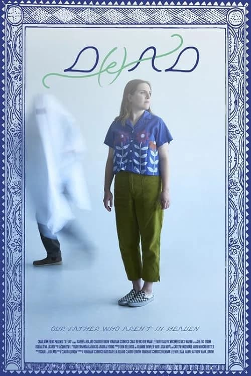 D(e)ad film posteri