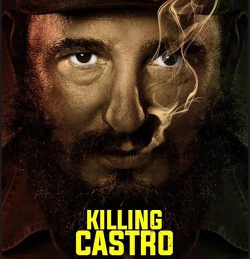 Killing Castro film posteri